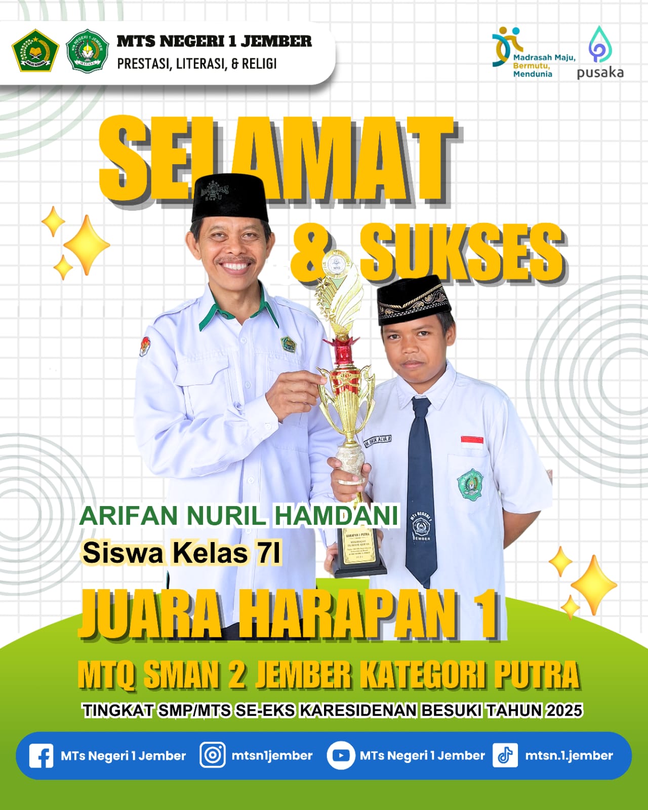ARIFAN NURIL, JUARA HARAPAN 1 MTQ PUTRA 2025 SMADA JEMBER